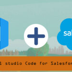 how to use visual studio code for salesforce