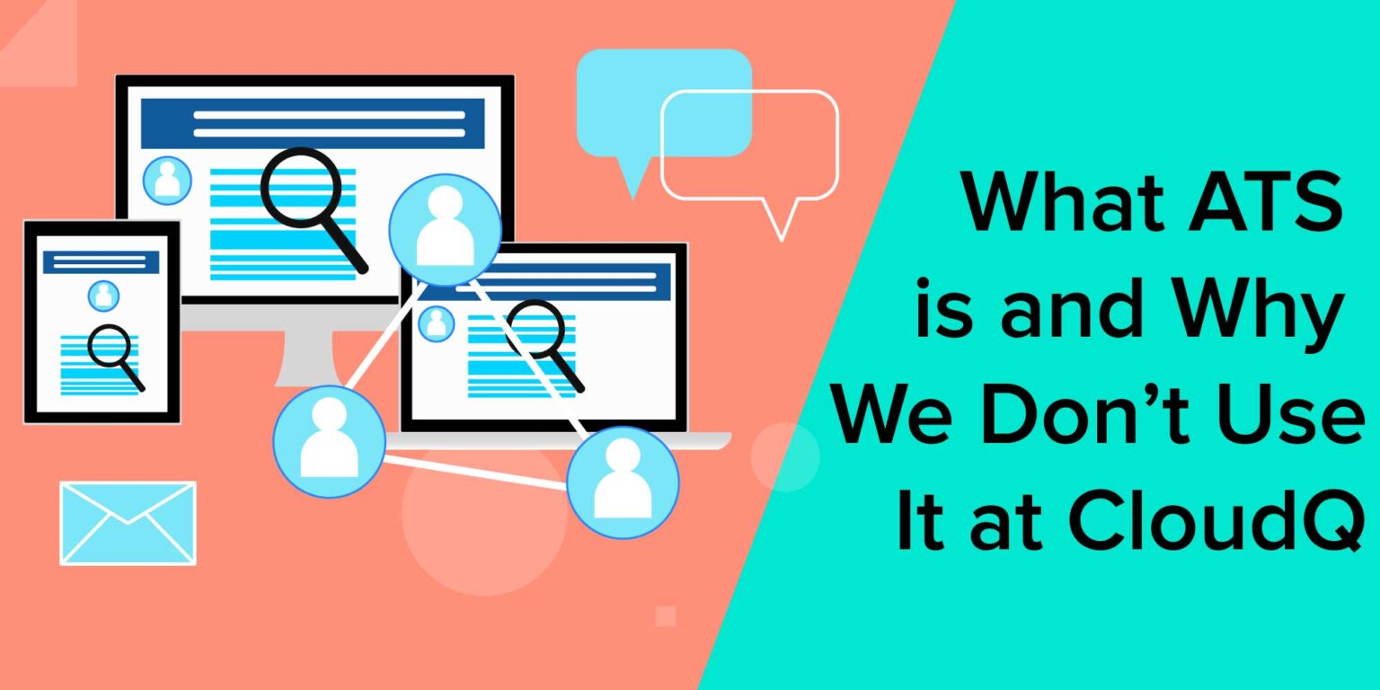 What ATS is and Why CloudQ Doesn't Use It - ATS Explained