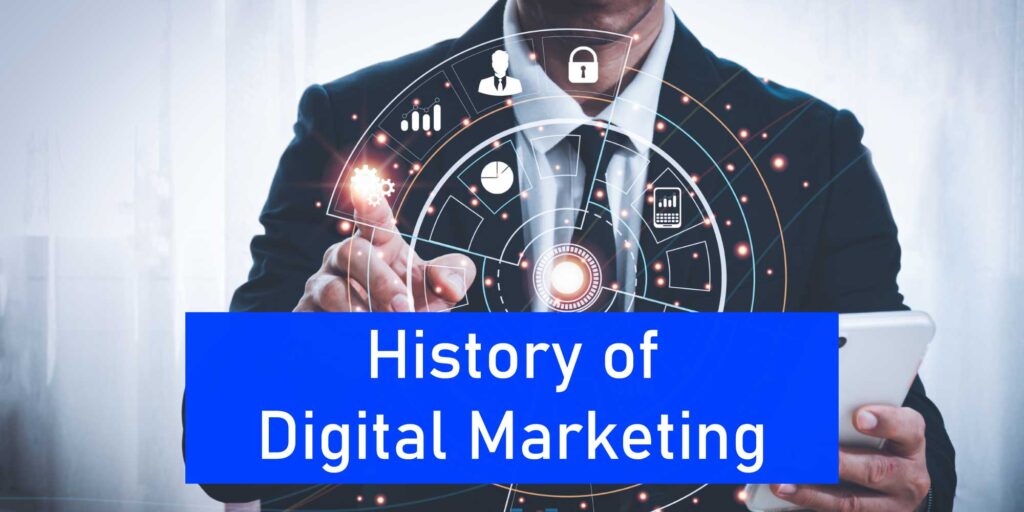 Know the History of Digital Marketing CloudQ