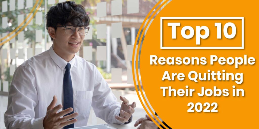 Top 10 Reasons People Are Quitting Their Jobs | CloudQ
