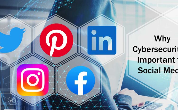 cybersecurity for social media