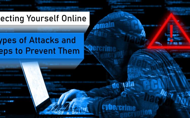 Protecting From Online Attacks