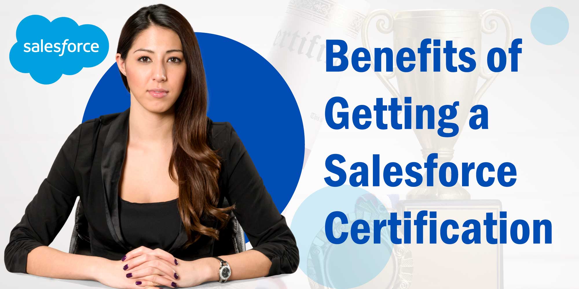 benefits of getting a salesforce certification