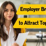 employer branding to attract top talent