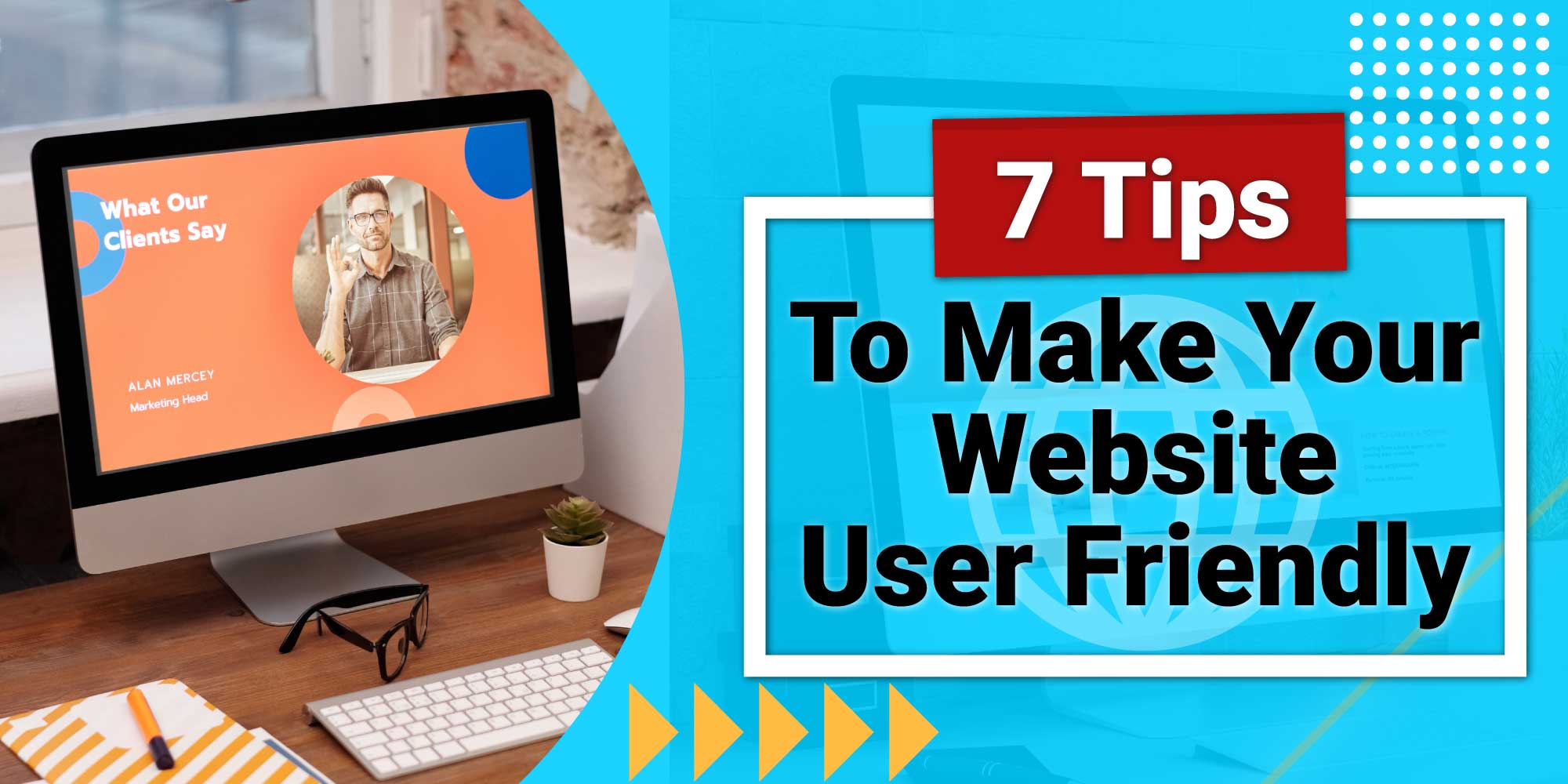 Tips to user friendly website