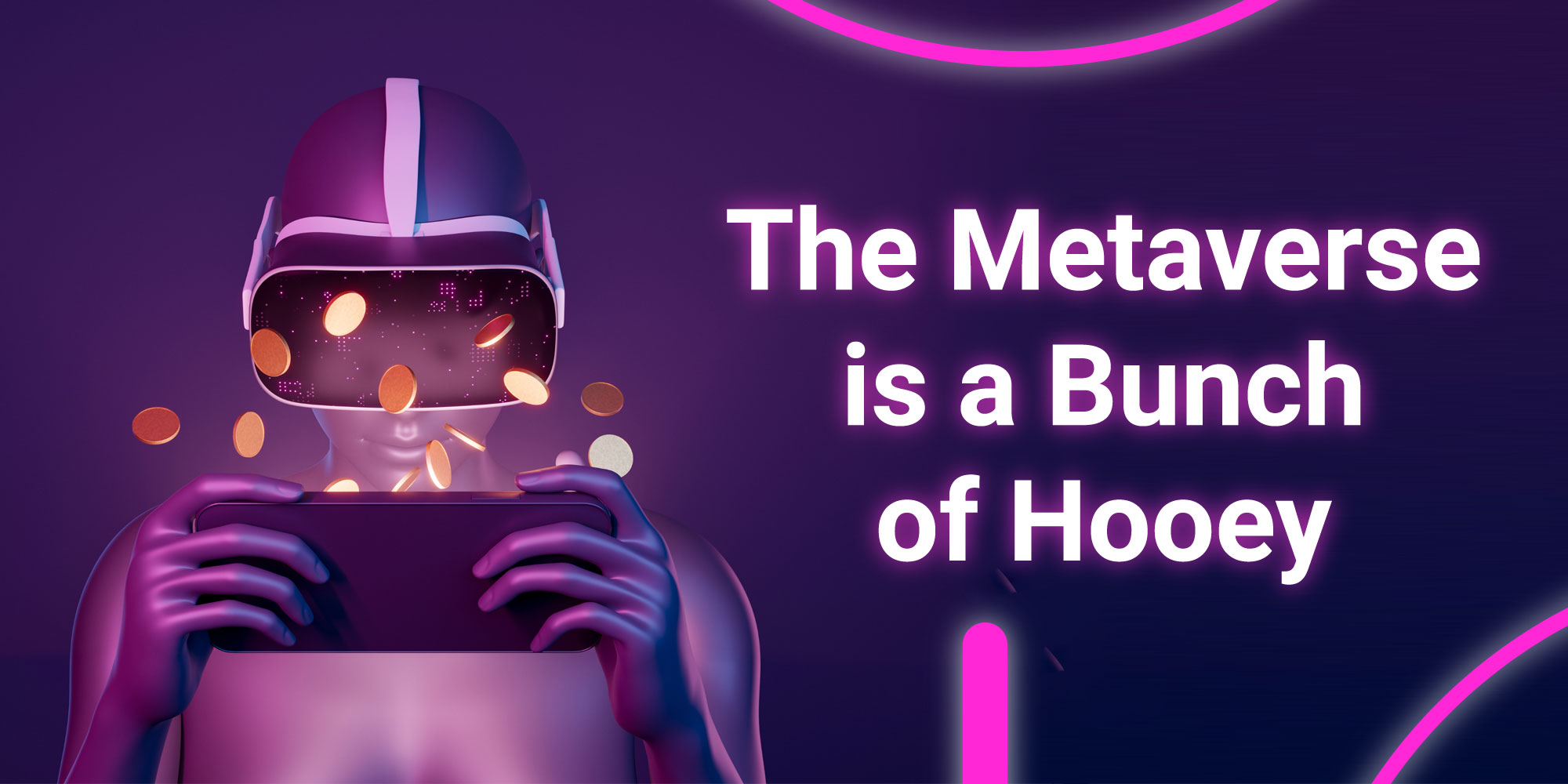 the metaverse is a bunch of hooey