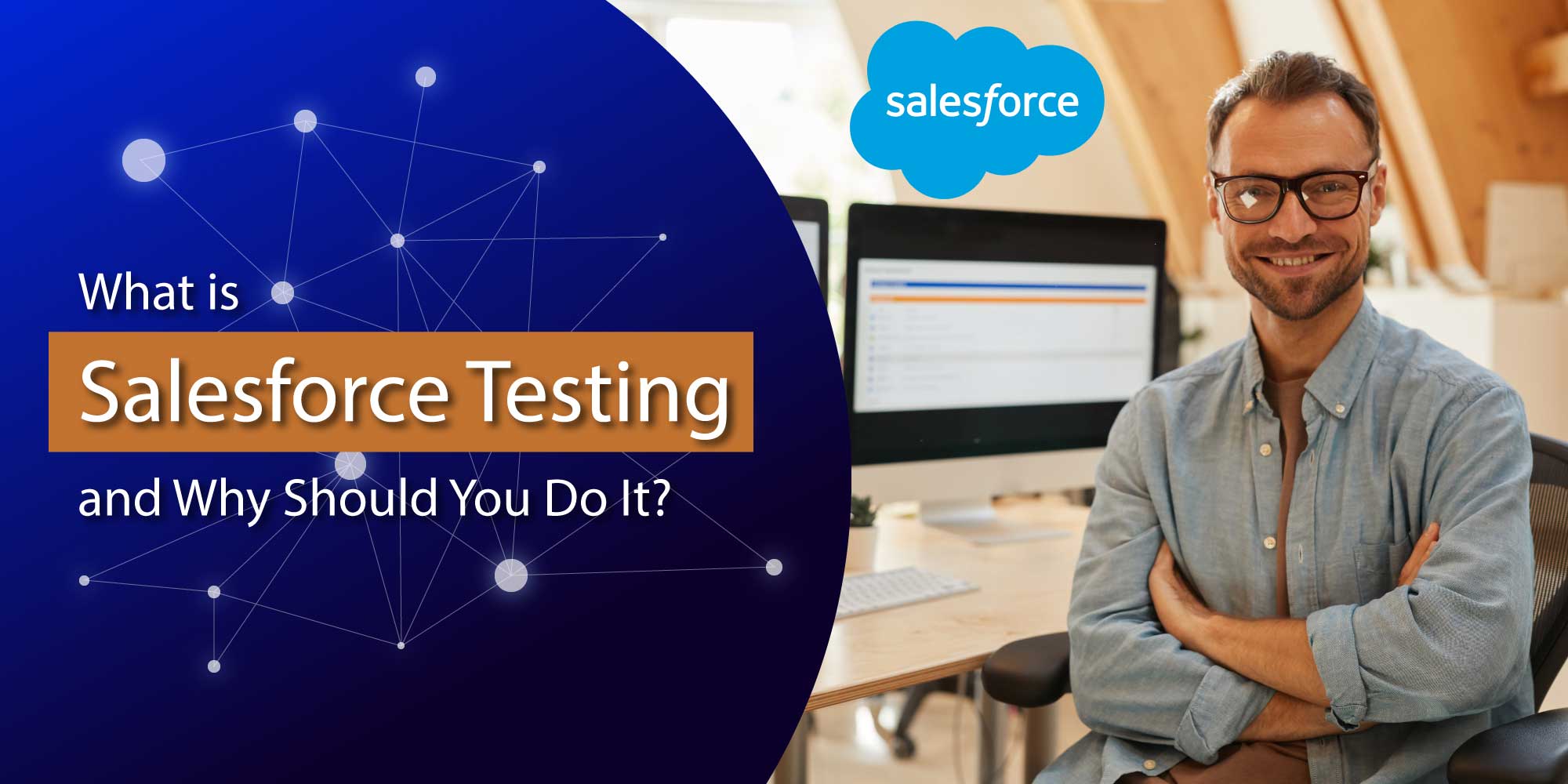 What is Salesforce Testing