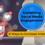 Explaining Social Media Engagement
