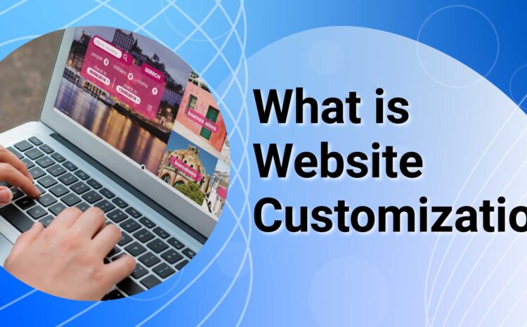 Website Customization