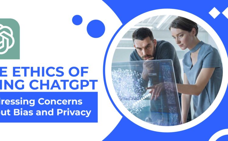 Ethics of Using ChatGPT