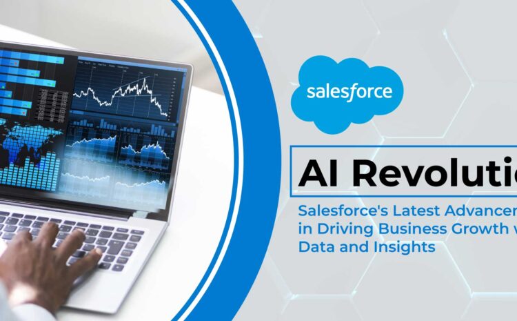 Salesforce's Latest Advancements