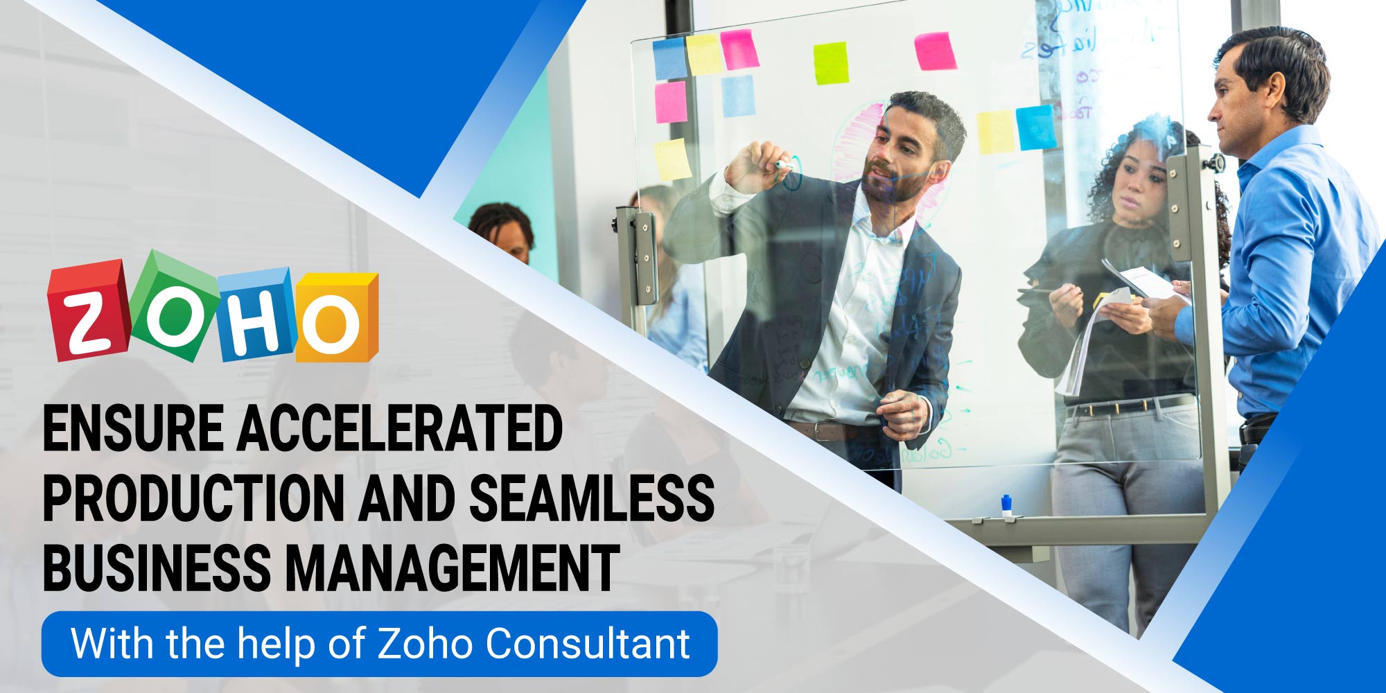 ensure accelerated production and seamless business management with the help of zoho consultant
