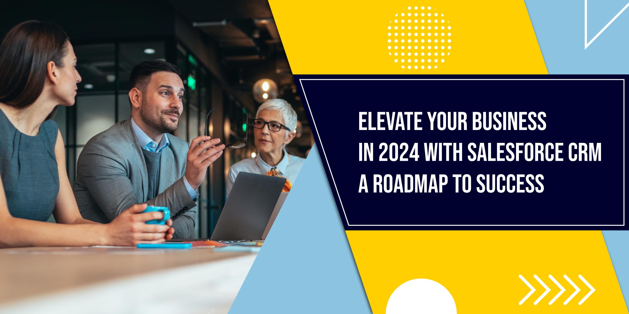 elevate your business in 2024 with salesforce crm a roadmap to success