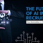 the future of ai in hr recruitment how automation is changing the game