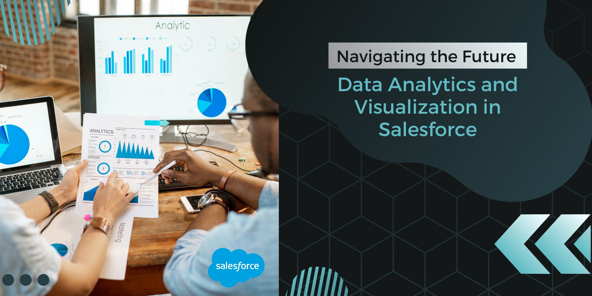 Navigating the Future: Data Analytics and Visualization in Salesforce