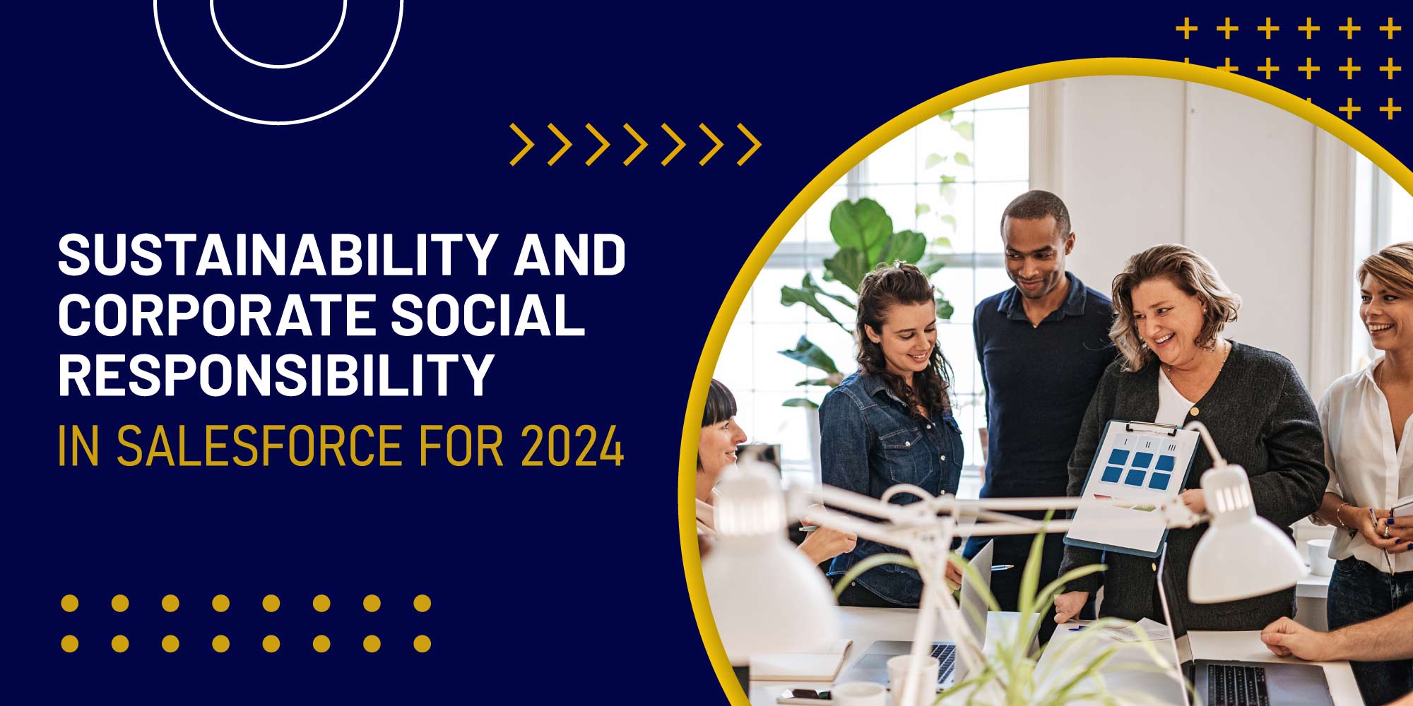 Sustainability and Corporate Social Responsibility in Salesforce for 2024