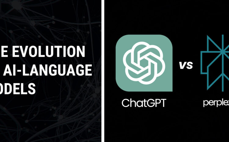 The Evolution of AI-Language Models: Perplexity AI vs. ChatGPT