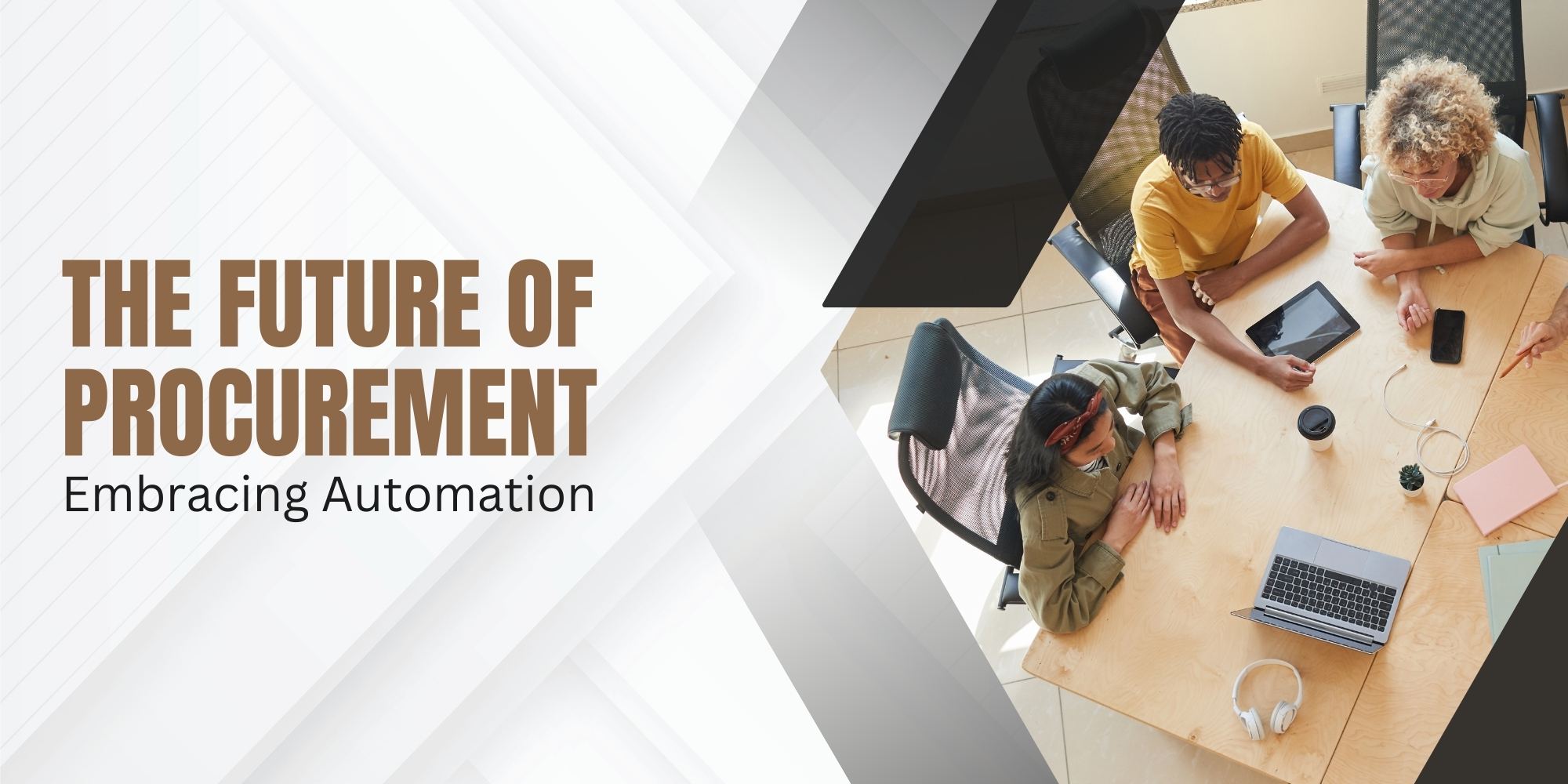 The Future of Procurement: Embracing Automation