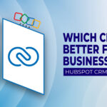 Which CRM is Better for Your Business in 2024: HubSpot CRM or Zoho CRM?