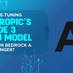 Why Is Fine-Tuning Anthropic’s Claude 3 Haiku Model on Amazon Bedrock a Game-Changer?