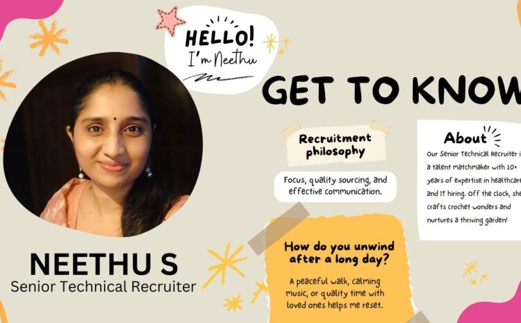Get to Know: Neethu S, Senior Technical Recruiter at CloudQ