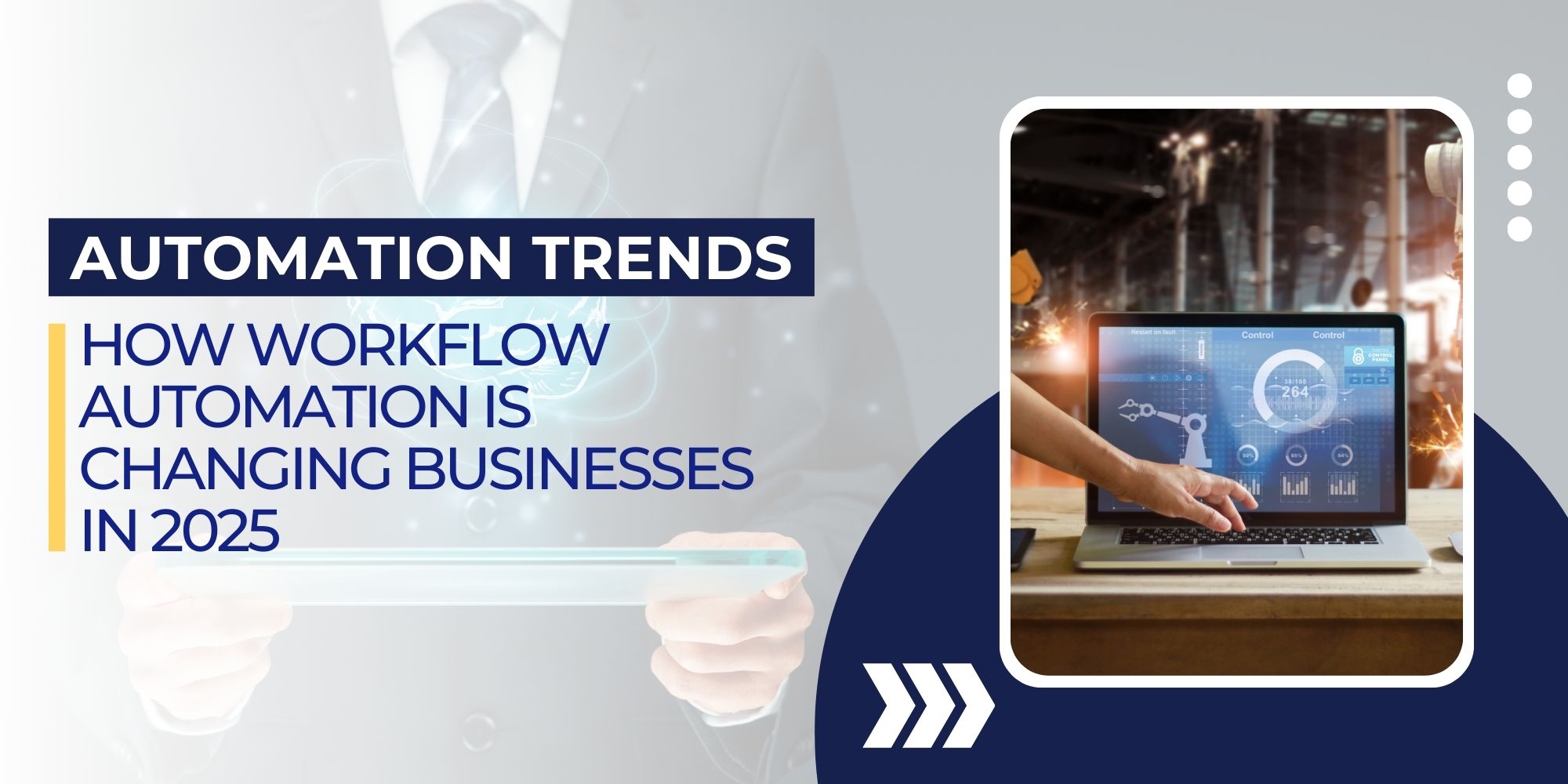 Automation Trends: How Workflow Automation is Changing Businesses in 2025