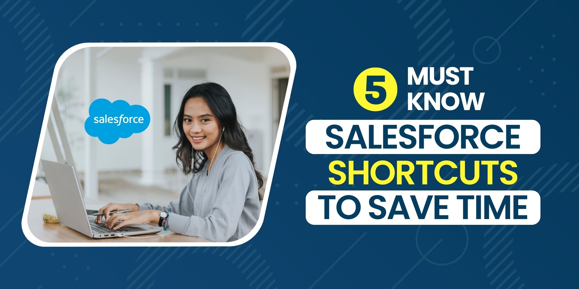 5 Must-Know Salesforce Shortcuts to Save Time
