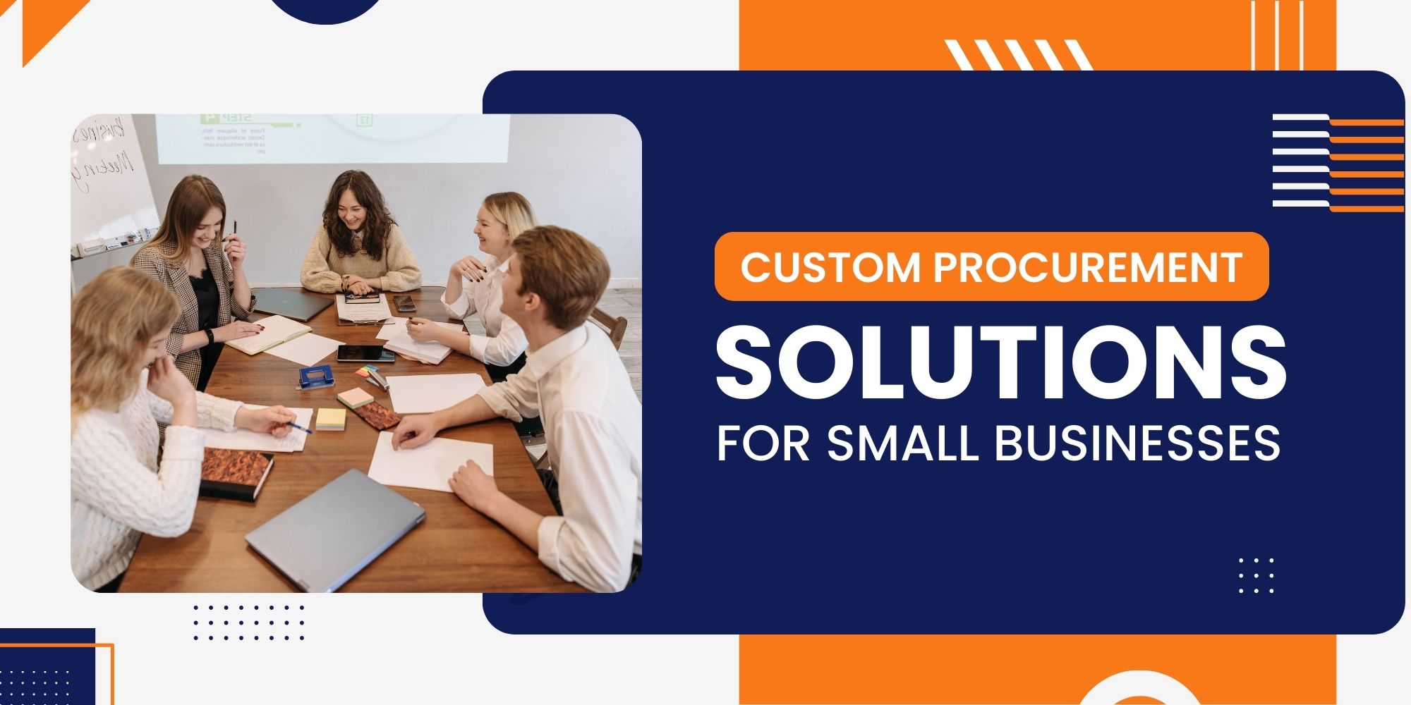 Custom Procurement Solutions for Small Businesses