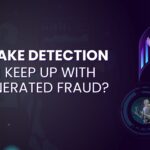 Deepfake Detection Can AI Keep Up with AI-Generated Fraud
