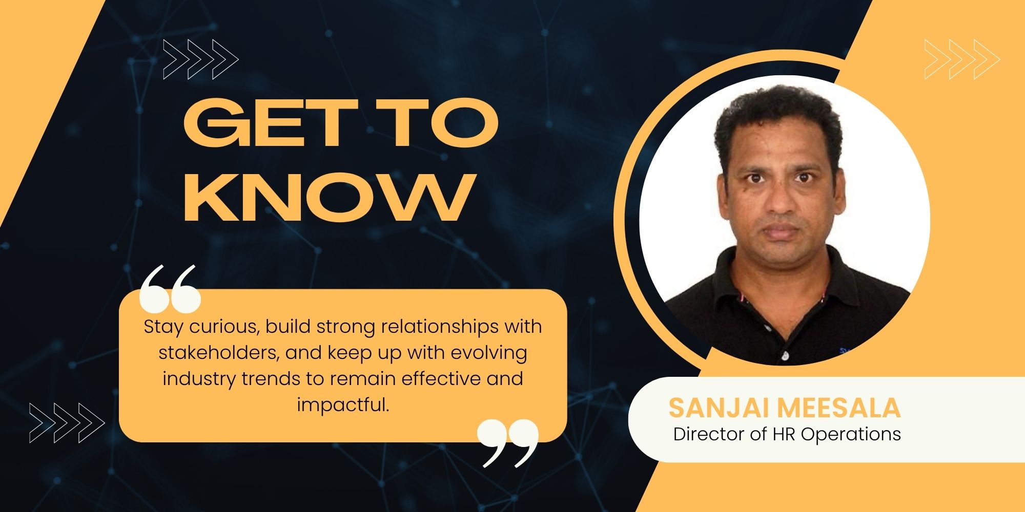 Get To Know: Sanjai Meesala - Director of HR Operations At CloudQ