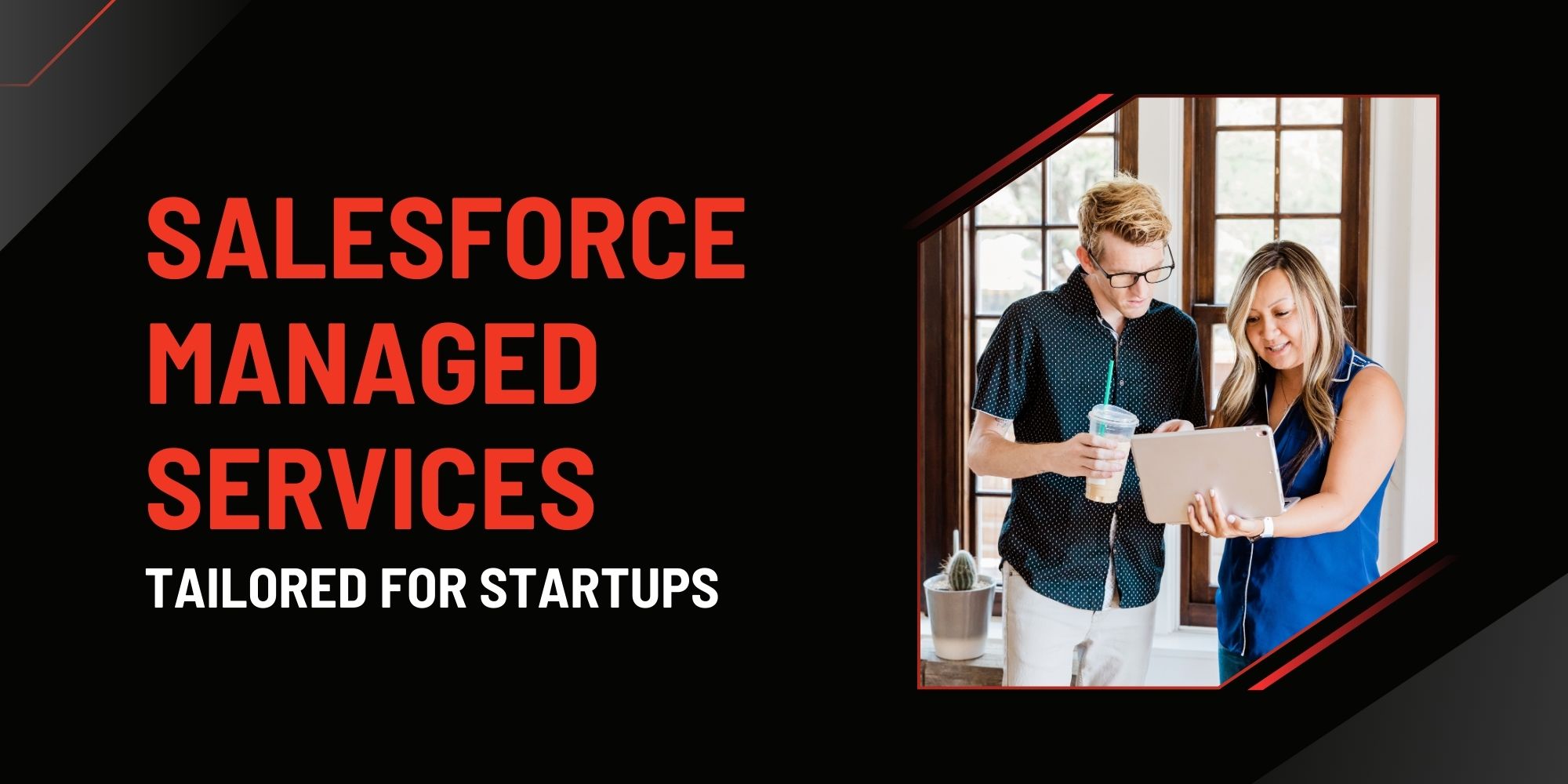 Salesforce Managed Services Tailored for Startups