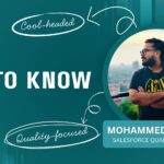 Get To Know Mohammed Hashir KP Salesforce Quality Analyst at CloudQ