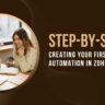 Step-by-Step: Creating Your First Workflow Automation in Zoho