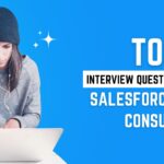 Top 10 Interview Questions to Ask Salesforce/Zoho Consultants
