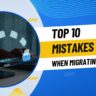 Top 10 Mistakes to Avoid When Migrating to Zoho