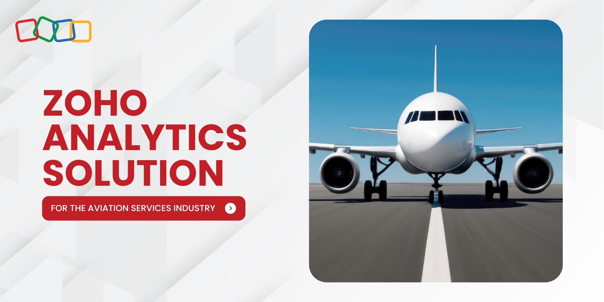 Zoho Analytics Solution for the Aviation Services Industry 1 Zoho Analytics Solution for the Aviation Services Industry