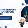 From Einstein GPT to Autonomous Agents: The Future of Sales Automation on the Salesforce Platform
