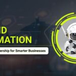IoT and Automation: The Perfect Partnership for Smarter Businesses